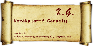 Kerékgyártó Gergely névjegykártya